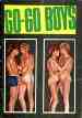 GO-GO BOYS 1960s Gay sex magazine - Teenage Boys