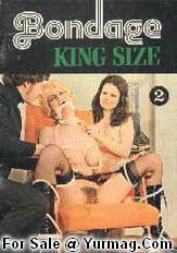 Bondage King Size 2 - Kinky Sixties Black & White Sex magazine @  Pornstarsexmagazines.Com