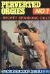 Perverted Orgies 1 Color Climax Extreme 70s Porn Magazine - Secret Spanking Cult